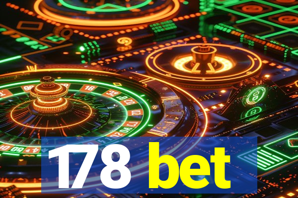 178 bet